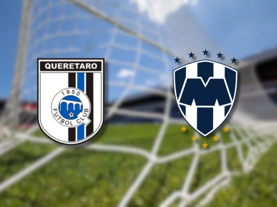 Querétaro vs Monterrey EN VIVO: dónde ver, horarios y alineaciones