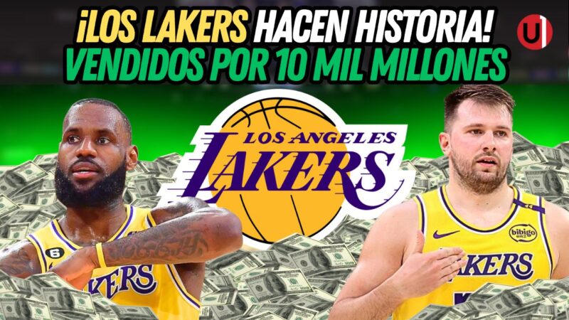 Alberto_ - LA Lakers vendidos por 10 mil millones_ la operación más cara de la historia