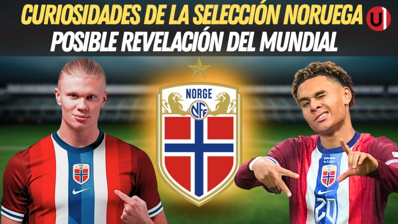 VIDEO: Noruega, la sorpresa nórdica rumbo al Mundial