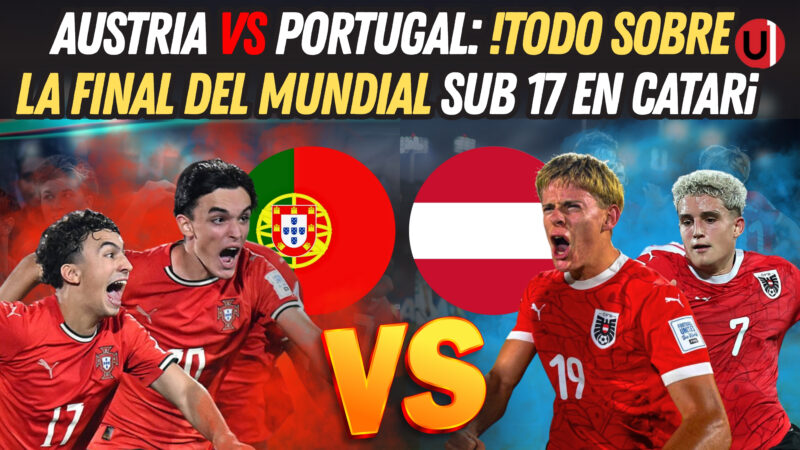 VIDEO: Austria vs Portugal: ¡Todo sobre la final del Mundial Sub-17! VIDEO: Austria vs Portugal: ¡Todo sobre la final del Mundial Sub-17!