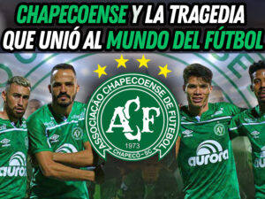 VIDEO: Chapecoense y la tragedia que unió al mundo del fútbol