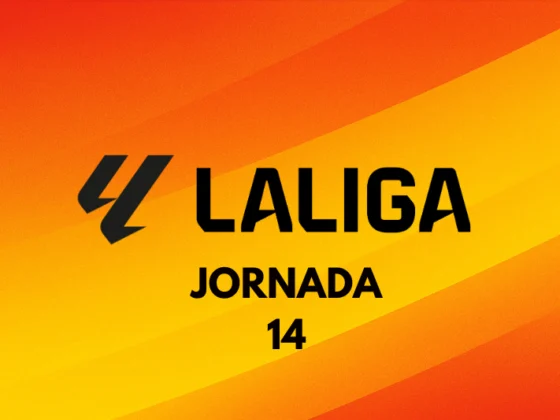 Jornada 14 LaLiga - Unanimo Deportes