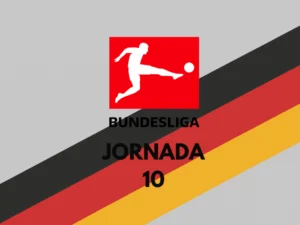 Jornada 10 Bundesliga - Unanimo Deportes
