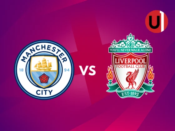 Manchester City vs Liverpool - Unanimo Deportes