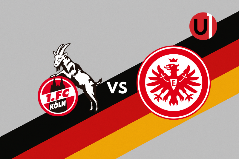 Colonia vs Eintracht Frankfurt - Unanimo Deportes