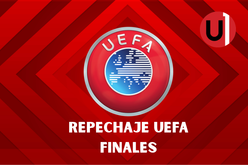 Repechaje UEFA Finales EN VIVO: Dónde ver, horarios y alineaciones
