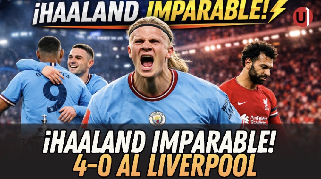 Manchester City aplasta al Liverpool con hat-trick de Haaland