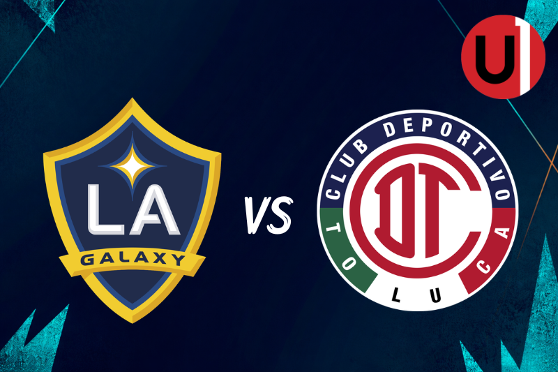 LA Galaxy vs. Toluca EN VIVO: Dónde ver, horarios y alineaciones