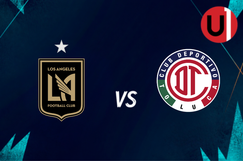  LAFC vs Toluca FC EN VIVO: Dónde ver, horarios y alineaciones