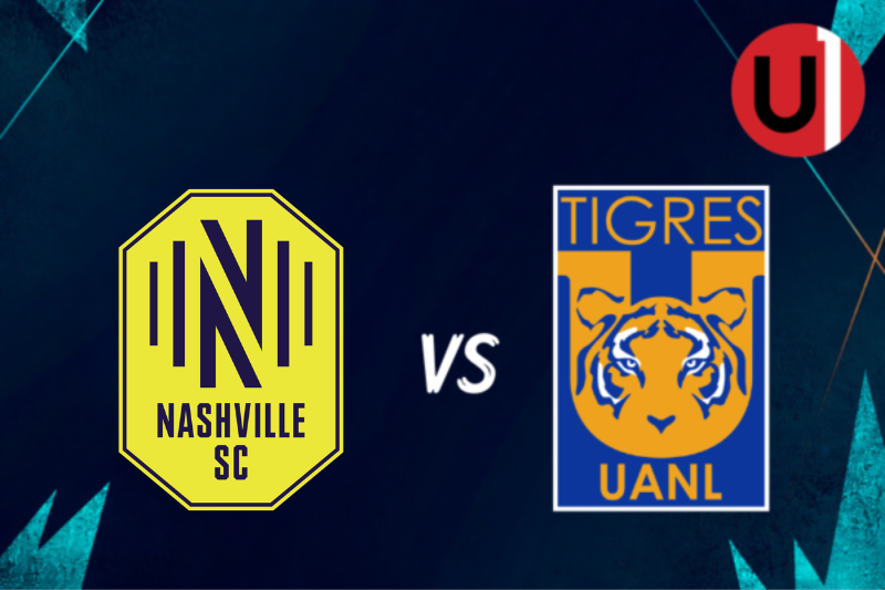 Nashville SC Tigres EN VIVO: Dónde ver, horarios y alineaciones
