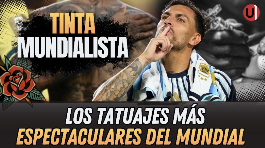 Los tatuajes de los jugadores que marcarán el Mundial 2026.