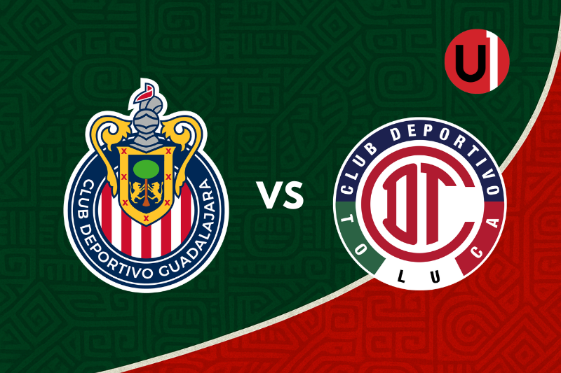Chivas vs Toluca