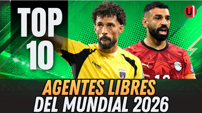 Los 10 mejores agentes libres que jugaron en el Mundial 2026