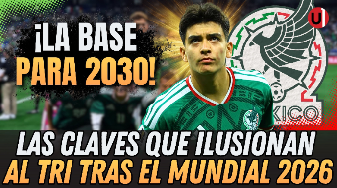 La Selección de México consolida bases rumbo al Mundial 2030