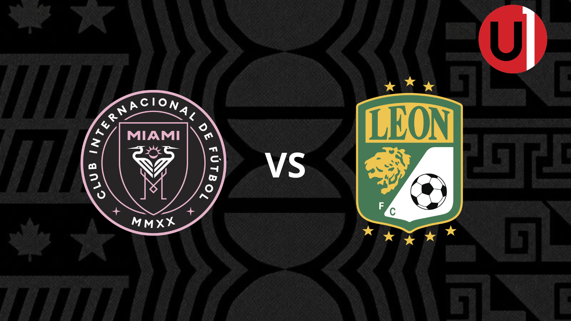 Inter Miami vs. León EN VIVO: horario y en dónde ver